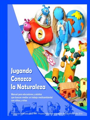 cover image of Jugando conozco la naturaleza (Manual)